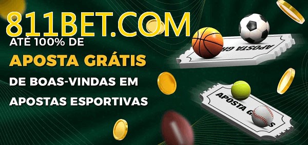 811BET.COMbet Ate 100% de Aposta Gratis